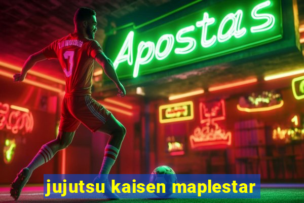 jujutsu kaisen maplestar